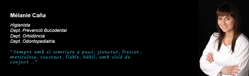 Melanie Caña - Clínica dental Costa Codina - Centre d'odontologia general a Granollers