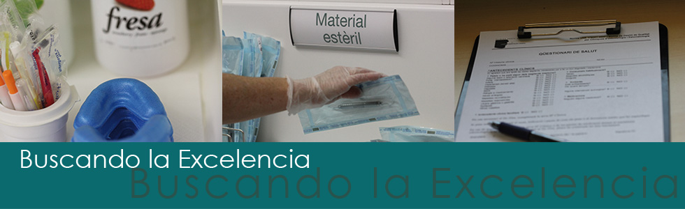 Buscando la excelencia - Clínica dental Costa Codina - Centro de odontología general en Granollers